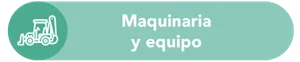 Maquinaria y Equipo